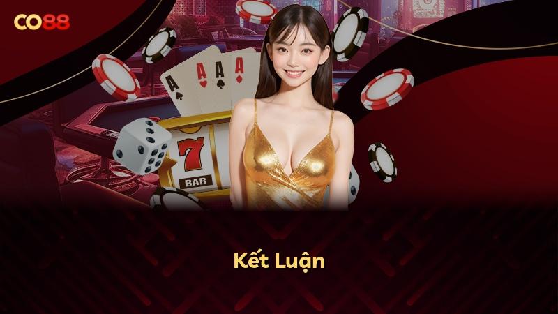 Kết Luận